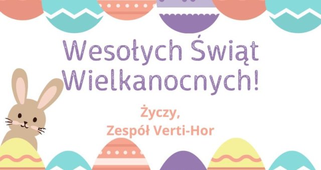 Życzenia Wielkanocne od firmy Verti-Hor